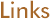 Links